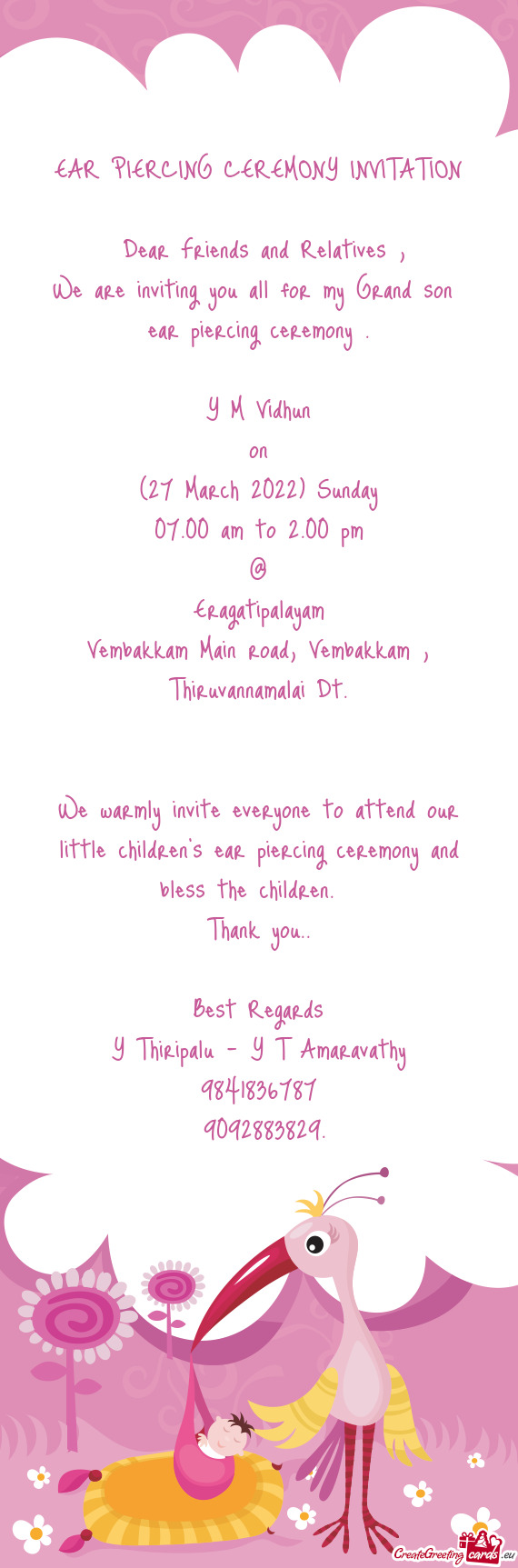 We warmly invite everyone to attend our little children’s ear piercing ceremony and bless t