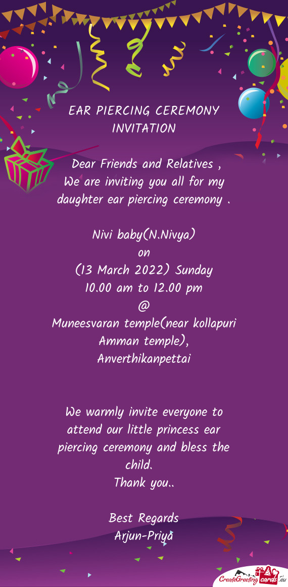We warmly invite everyone to attend our little princess ear piercing ceremony and bless the child