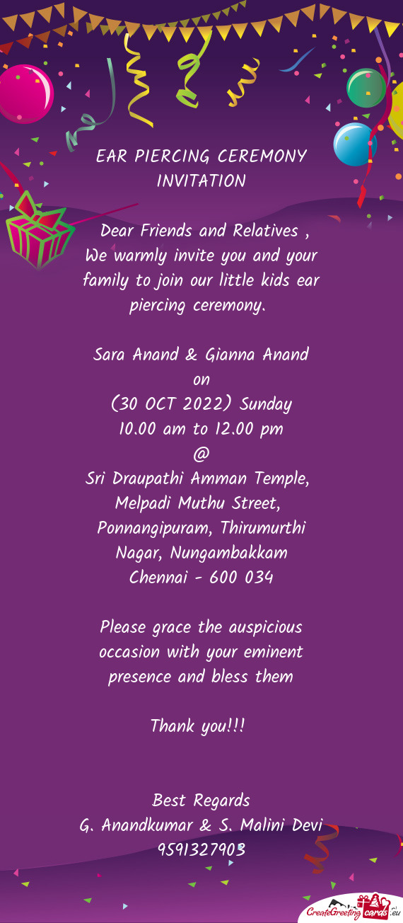 We warmly invite you and your family to join our little kids ear piercing ceremony