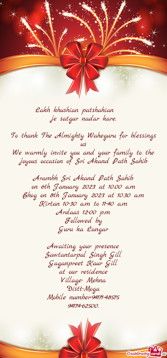 We warmly invite you and your family to the joyous occasion of Sri Akand Path Sahib