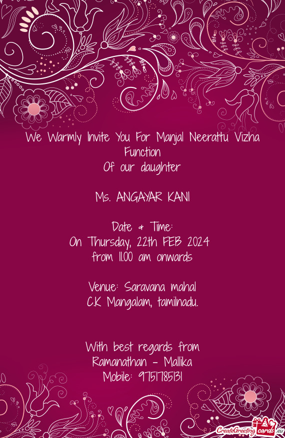 We Warmly Invite You For Manjal Neerattu Vizha Function