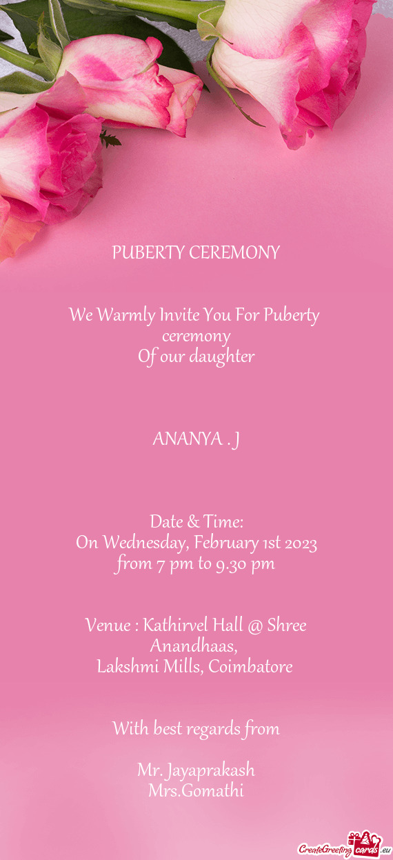 We Warmly Invite You For Puberty ceremony