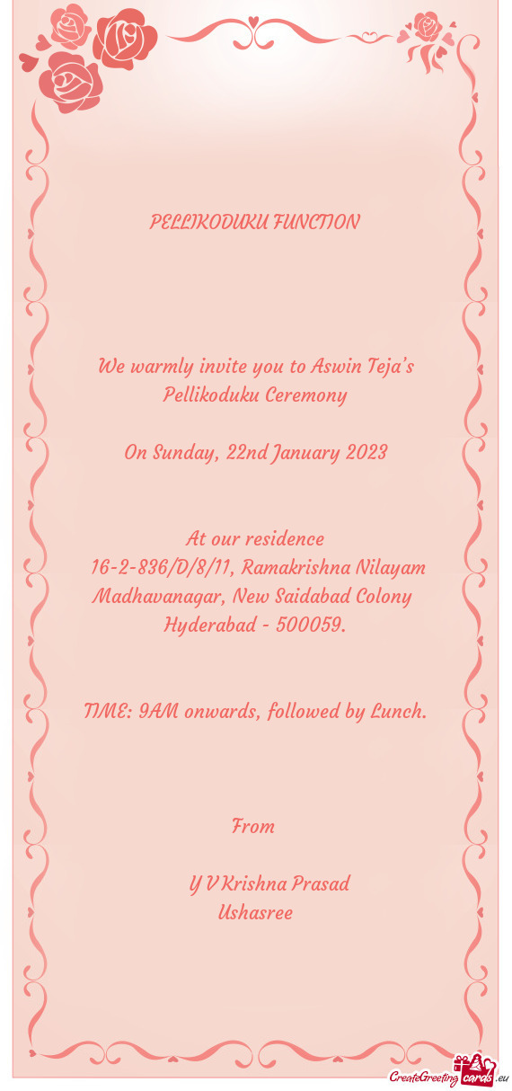 We warmly invite you to Aswin Teja’s Pellikoduku Ceremony