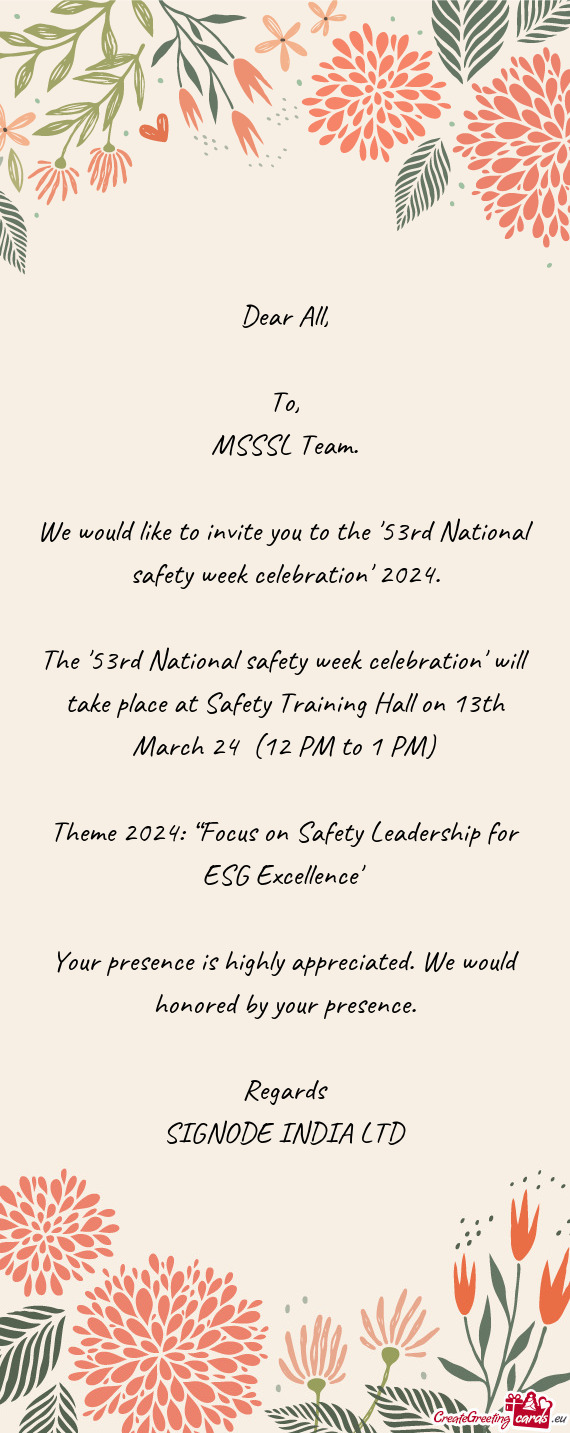 We would like to invite you to the "53rd National safety week celebration" 2024