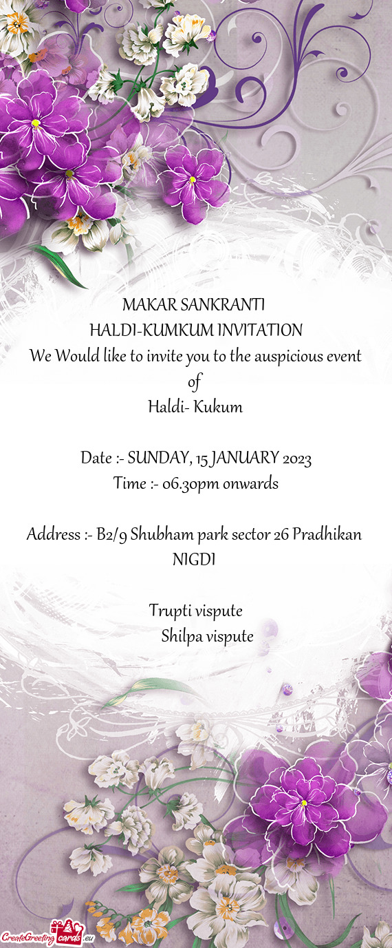 We Would like to invite you to the auspicious event of