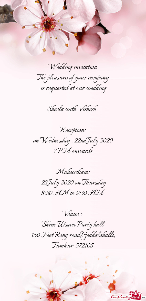 Wedding invitation  The pleasure of your company   is