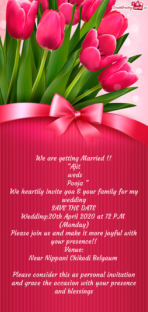 Wedding:20th April 2020 at 12 P.M