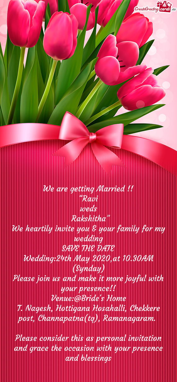 Wedding:24th May 2020,at 10.30AM