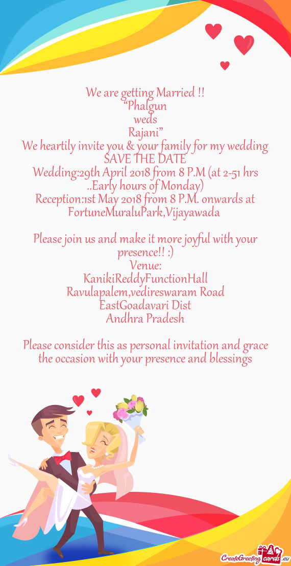 Wedding:29th April 2018 from 8 P.M (at 2-51 hrs ..Early hours of Monday)