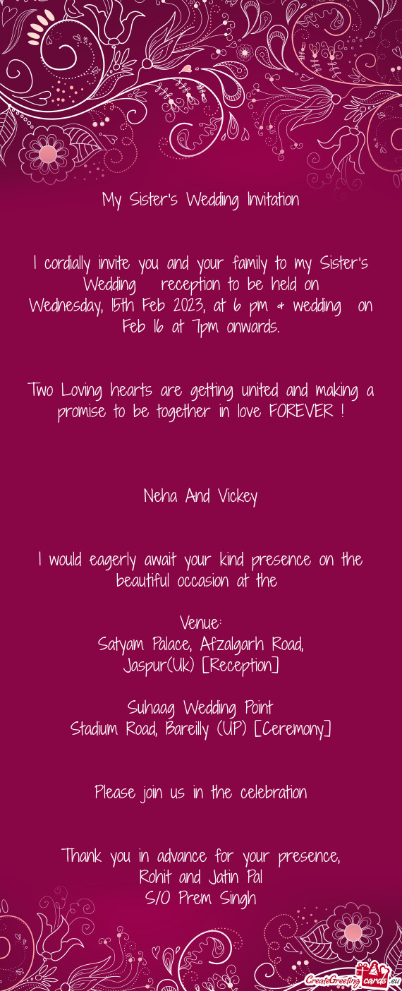Wednesday, 15th Feb 2023, at 6 pm & wedding on Feb 16 at 7pm onwards