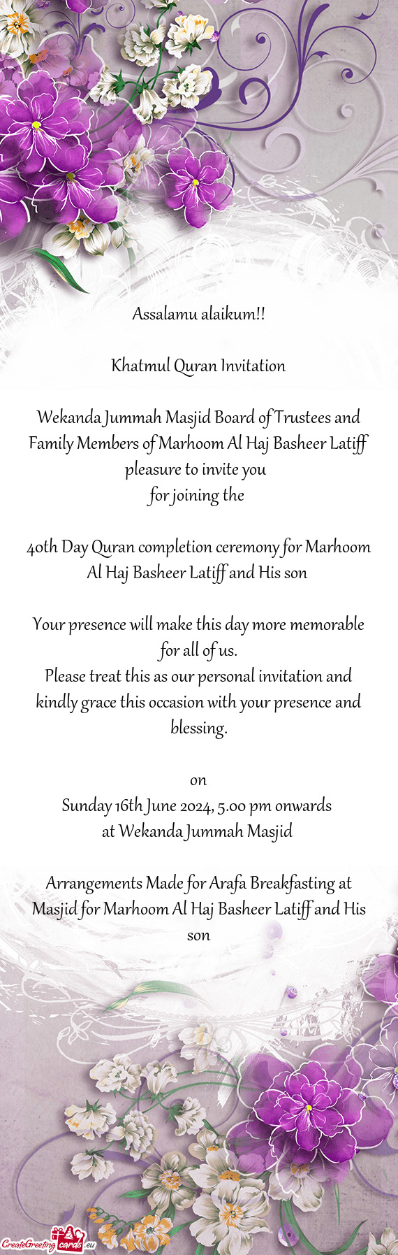 Wekanda Jummah Masjid Board of Trustees and Family Members of Marhoom Al Haj Basheer Latiff pleasure