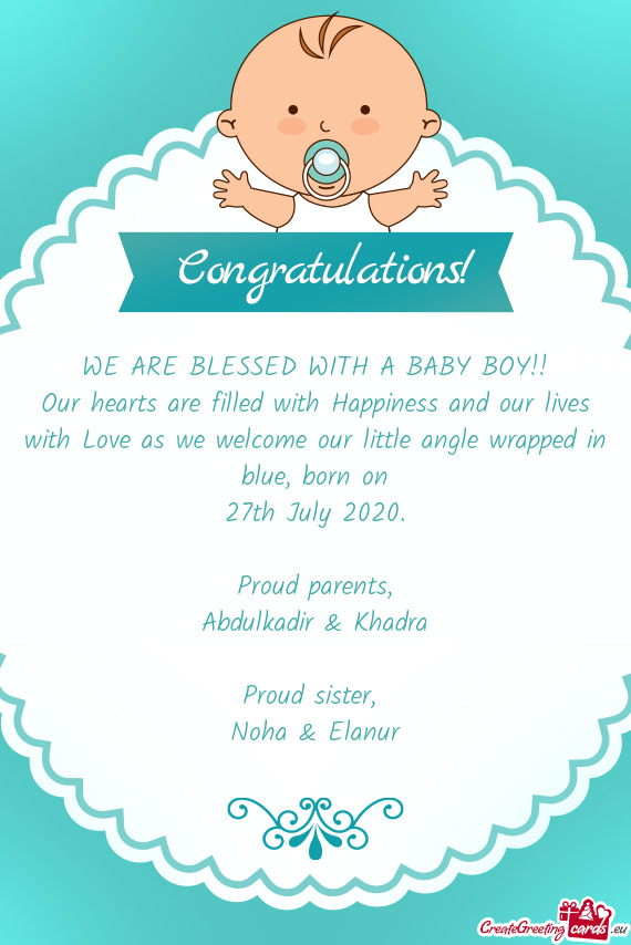 Welcome our little angle wrapped in blue