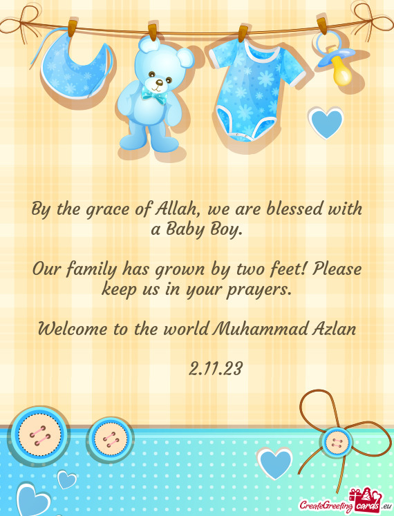 Welcome to the world Muhammad Azlan