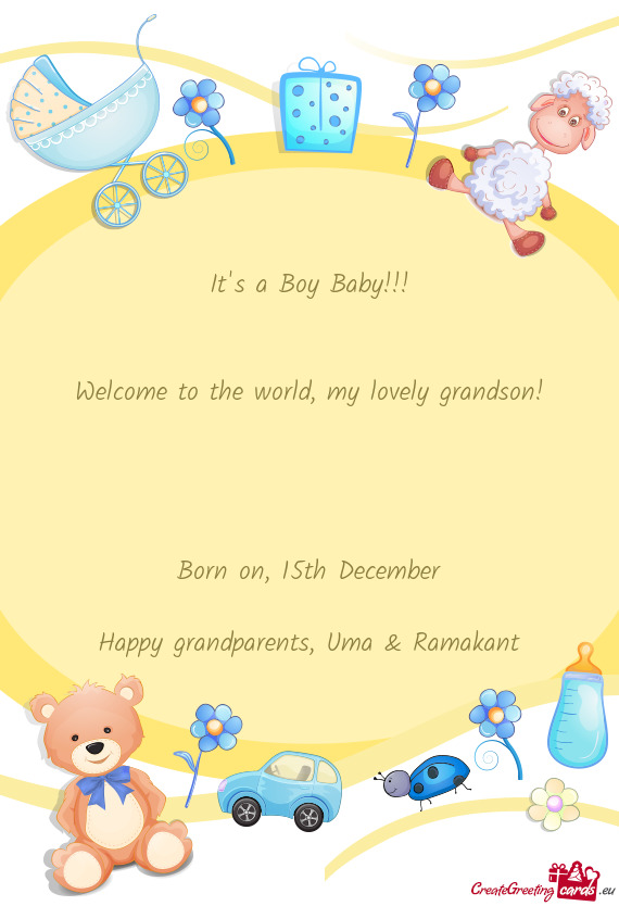 Welcome to the world, my lovely grandson
