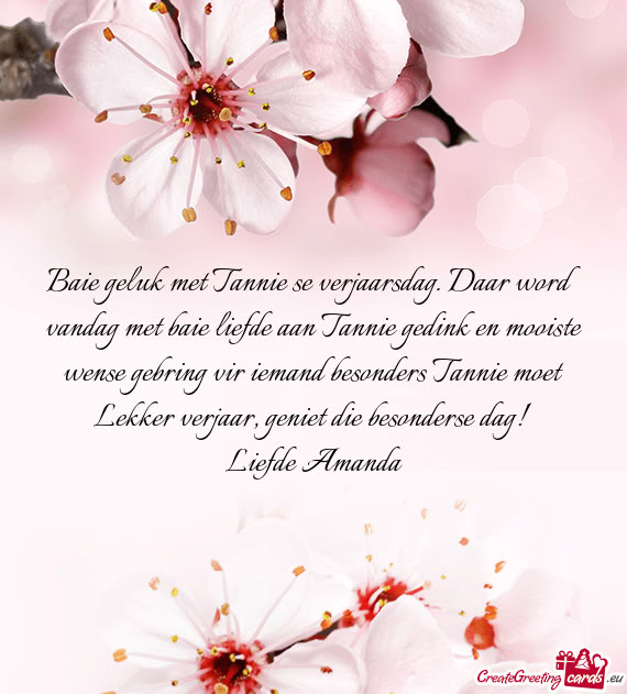 Wense gebring vir iemand besonders Tannie moet Lekker verjaar, geniet die besonderse dag