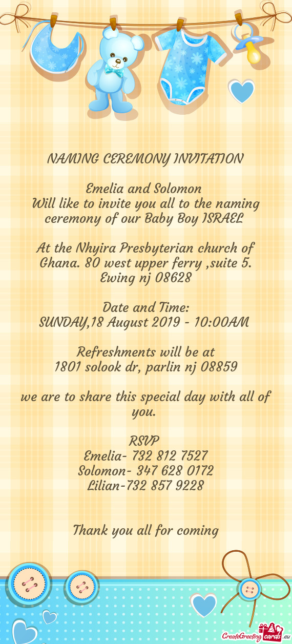 Will like to invite you all to the naming ceremony of our Baby Boy ISRAEL