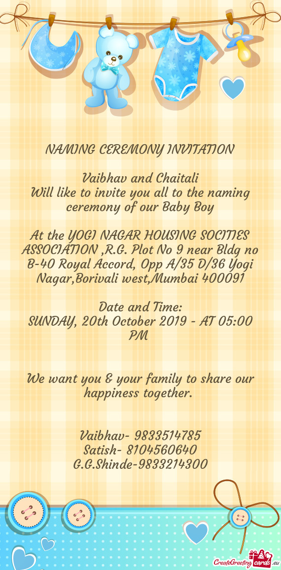 Will like to invite you all to the naming ceremony of our Baby Boy