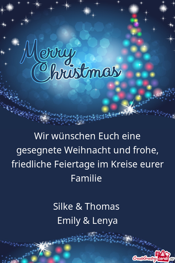 Wir wünschen Euch eine gesegnete Weihnacht und frohe, friedliche Feiertage im Kreise eurer Familie