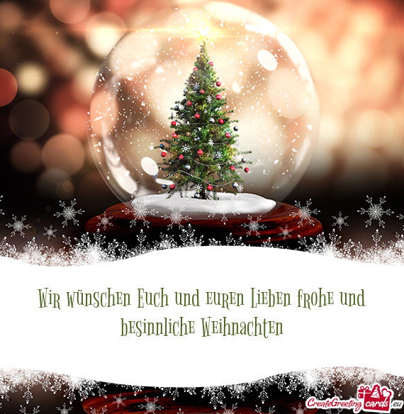 Wir wünschen Euch und euren Lieben frohe und besinnliche Weihnachten