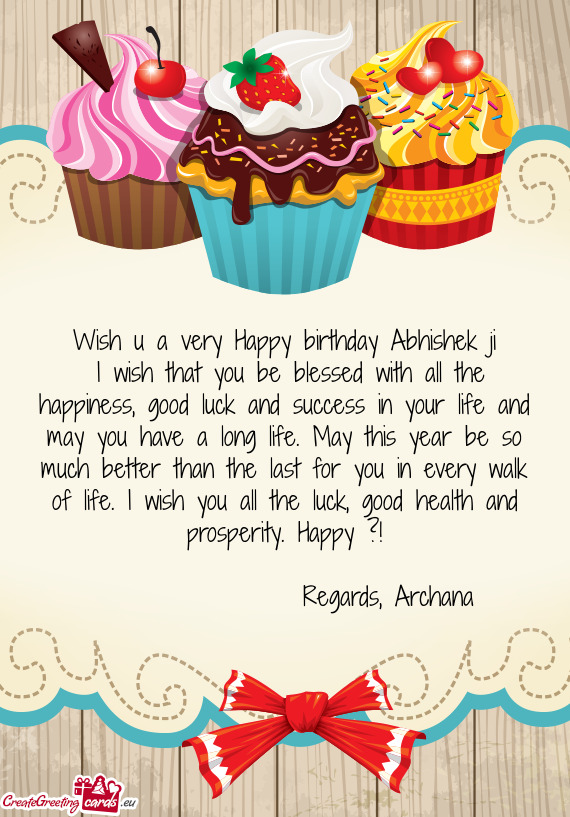Wish u a very Happy birthday Abhishek ji