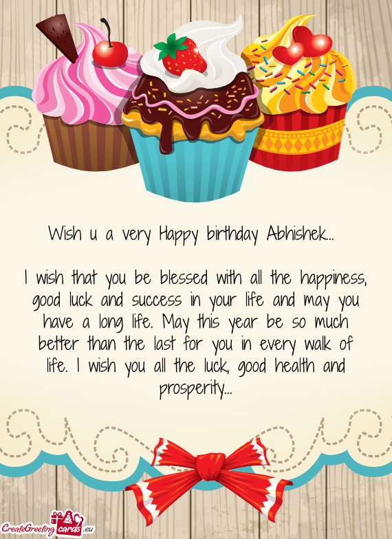 Wish u a very Happy birthday Abhishek