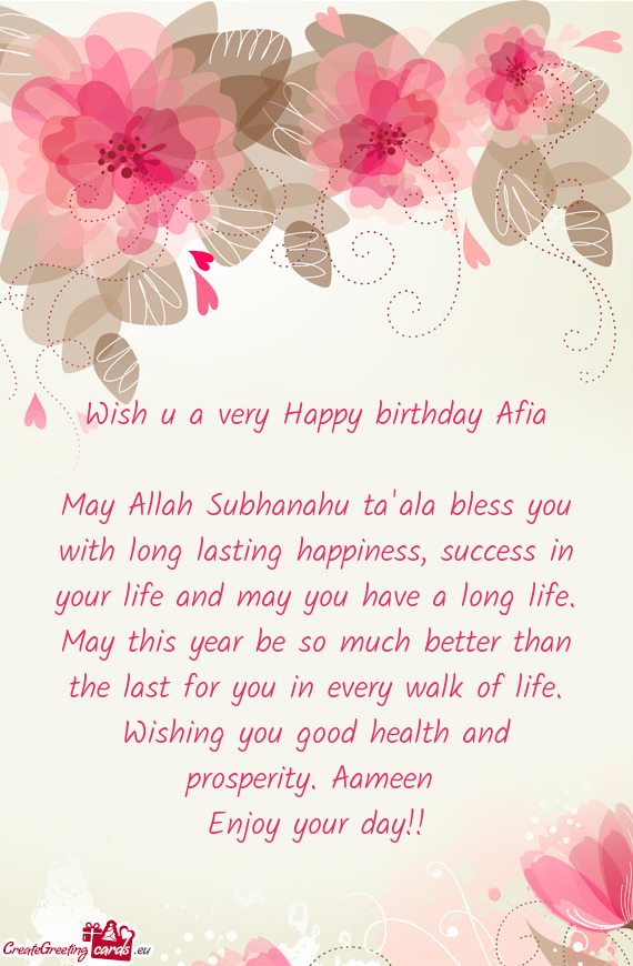 Wish u a very Happy birthday Afia