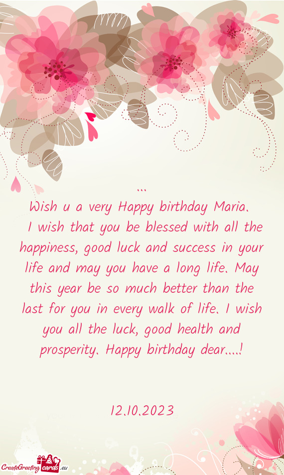 Wish u a very Happy birthday Maria