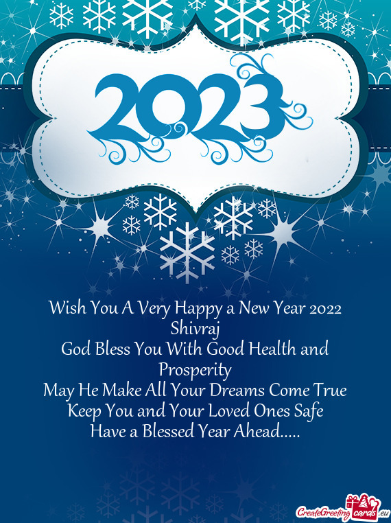 Wish You A Very Happy a New Year 2022 Shivraj