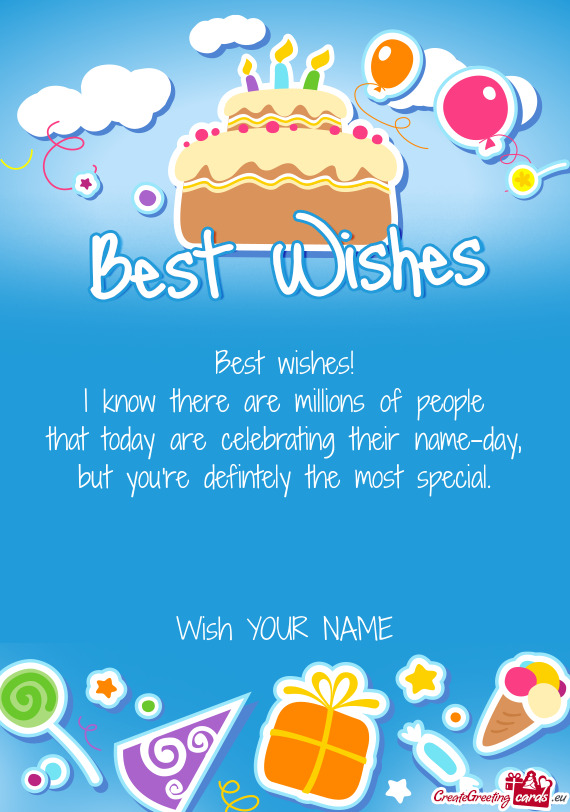 Wishes! I