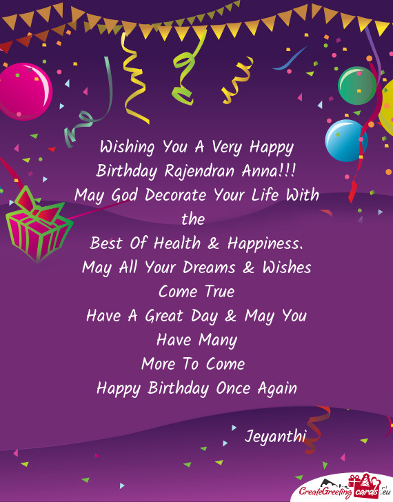Wishing You A Very Happy Birthday Rajendran Anna