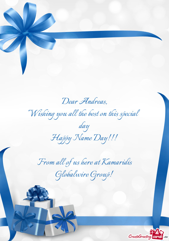 Wishing you all the best on this special day Happy Name Day!!! From all of us here at Kamaridi