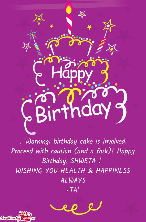 WISHING YOU HEALTH & HAPPINESS ALWAYS