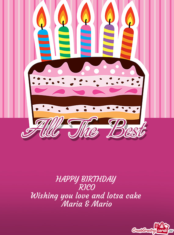 Wishing you love and lotsa cake