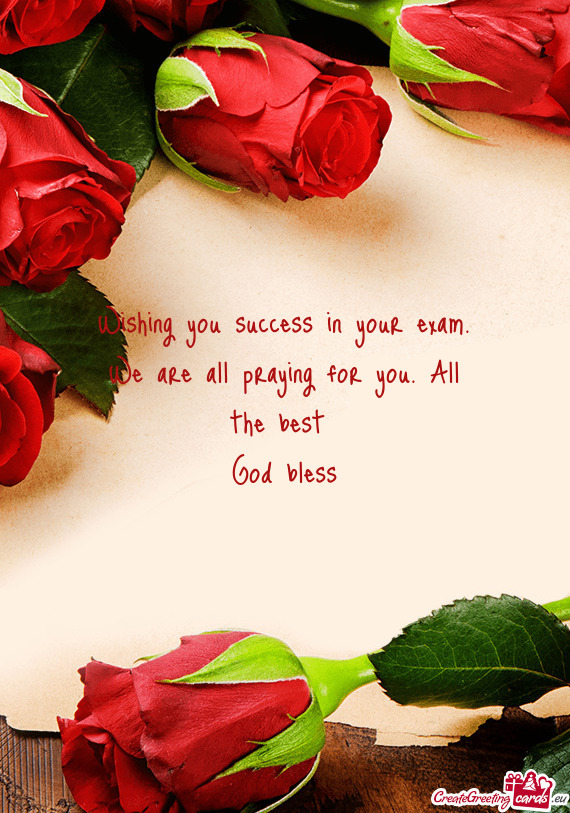 Wishing you success in your exam