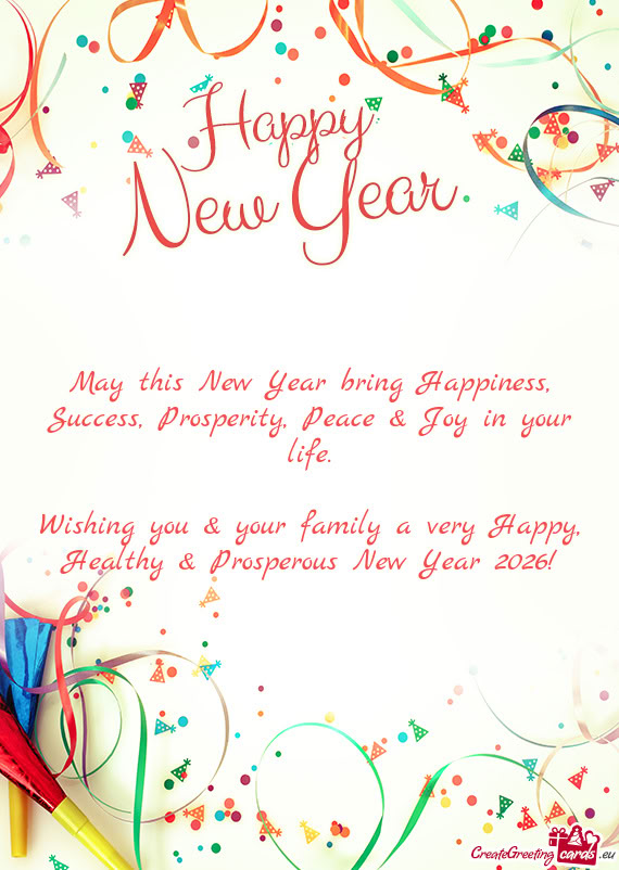 Wishing you & your family a very Happy, Healthy & Prosperous New Year 2026