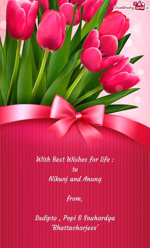 With Best Wishes for life