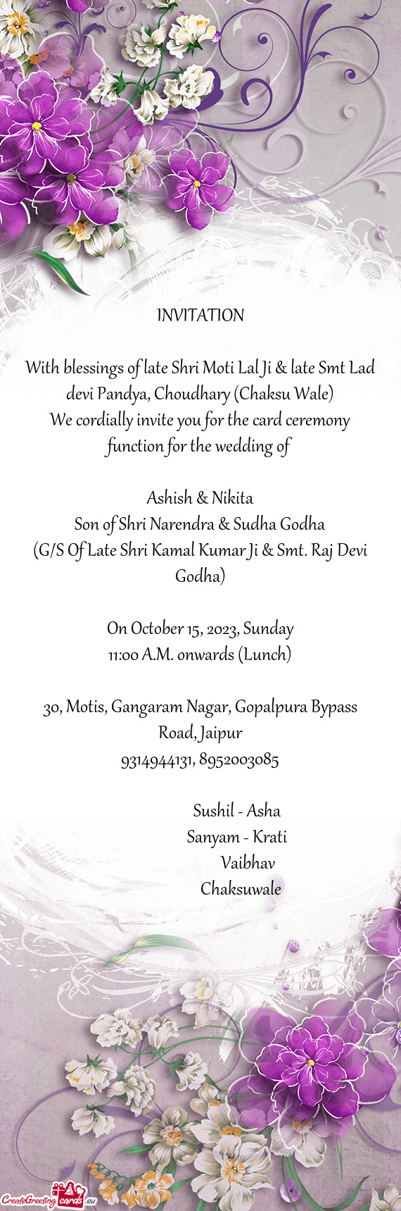 With blessings of late Shri Moti Lal Ji & late Smt Lad devi Pandya, Choudhary (Chaksu Wale)