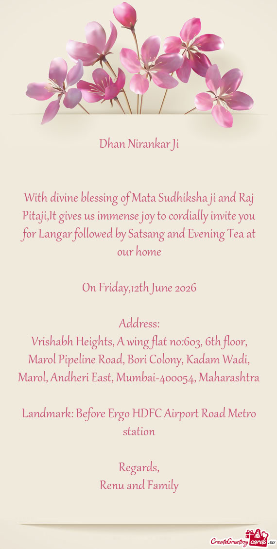 With divine blessing of Mata Sudhiksha ji and Raj Pitaji,It gives us immense joy to cordially invite