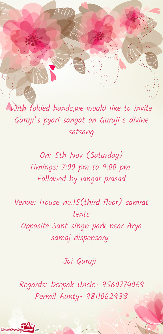 With folded hands,we would like to invite Guruji