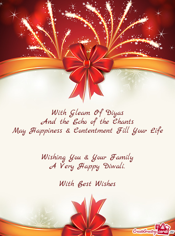 With Gleam Of Diyas And the Echo of the Chants May Happiness & Contentment Fill Your Life Wishi