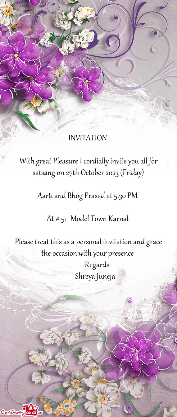 With great Pleasure I cordially invite you all for satsang on 27th October 2023 (Friday)