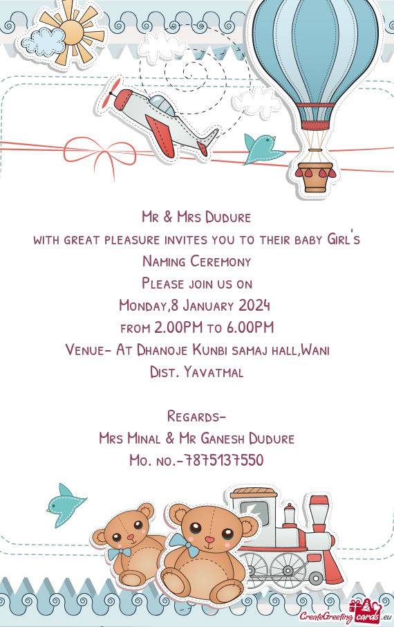 With great pleasure invites you to their baby Girl