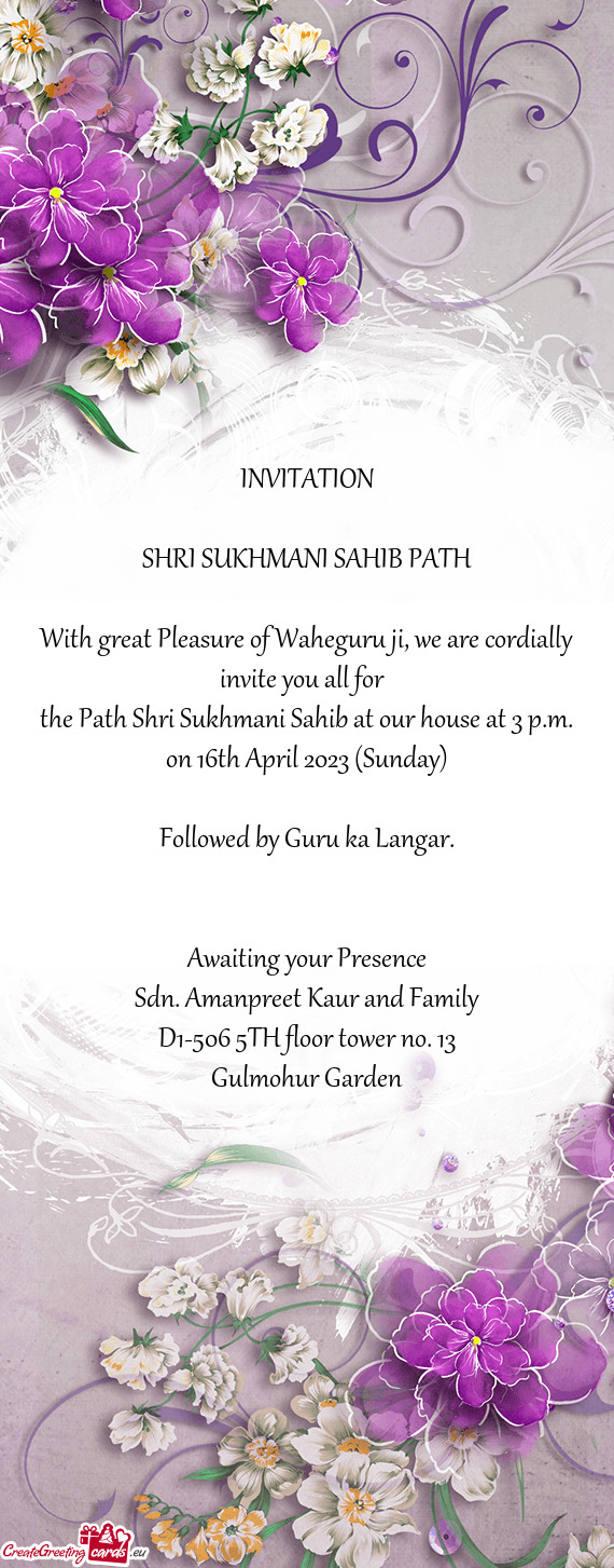 With great Pleasure of Waheguru ji, we are cordially invite you all for