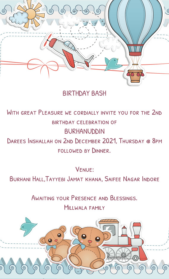 With great Pleasure we cordially invite you for the 2nd birthday celebration of