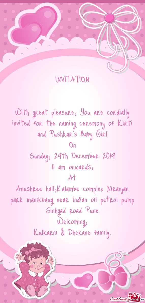 With great pleasure, You are cordially invited for the naming ceremony of Kirti and Pushkar