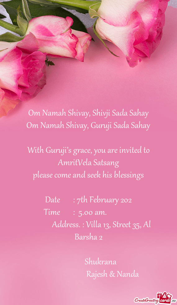 With Guruji’s grace, you are invited to AmritVela Satsang