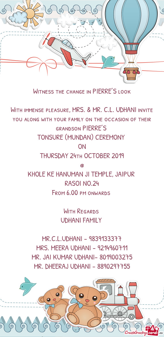 With immense pleasure, MRS. & MR. C.L. UDHANI invite you along with your family on the occasion of t