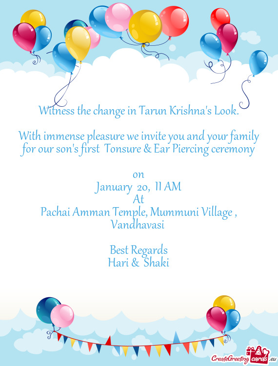 With immense pleasure we invite you and your family for our son
