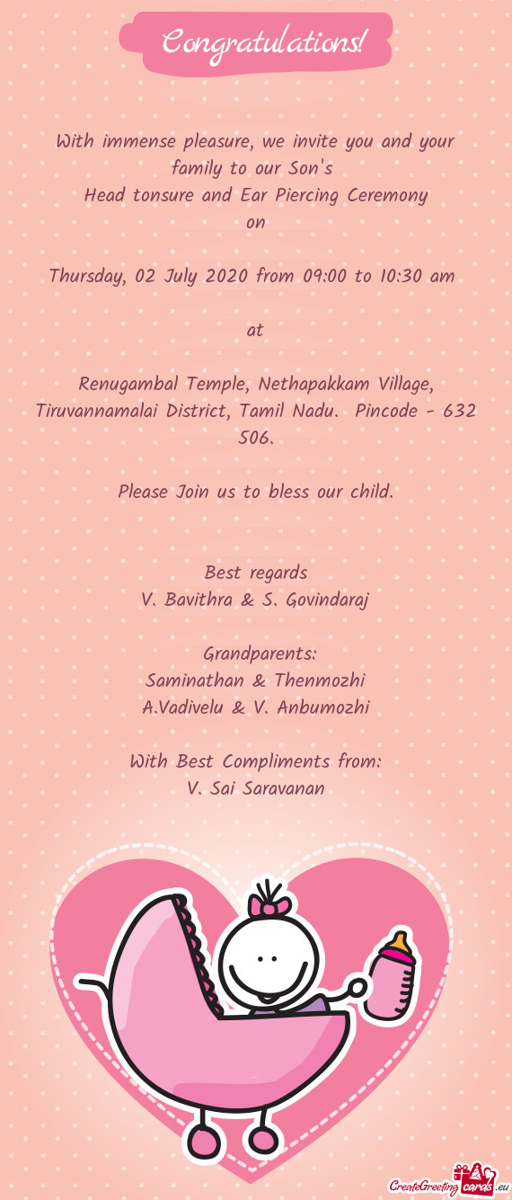 With immense pleasure, we invite you and your family to our Son