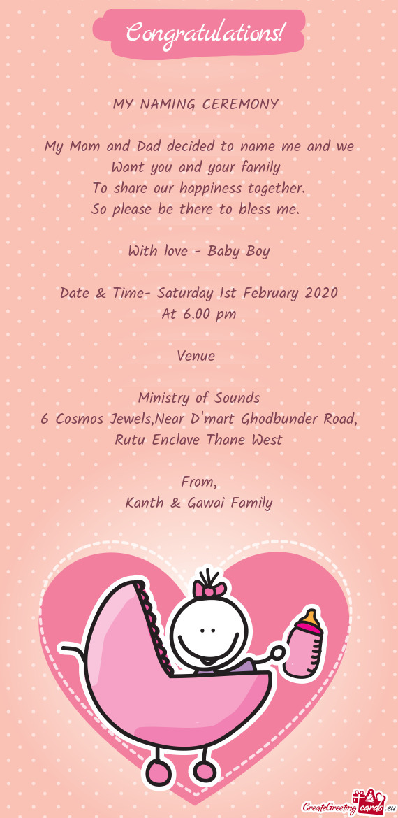 With love - Baby Boy
 
 Date & Time- Saturday 1st February 2020
 At 6
